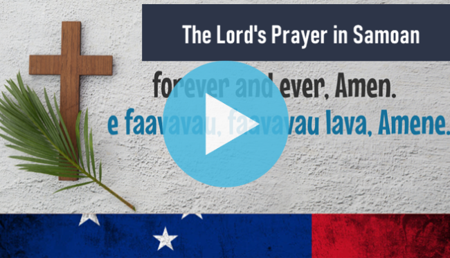 The Lords Prayer in Samoan